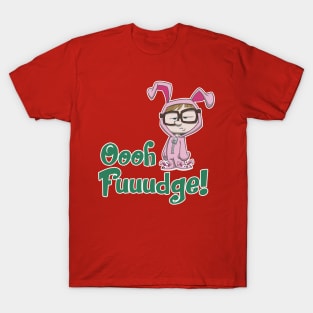 Oh Fudge T-Shirt